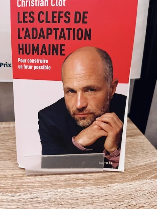 Livre de Christian Clot : " Les Clefs de l'adaptation Humaine"